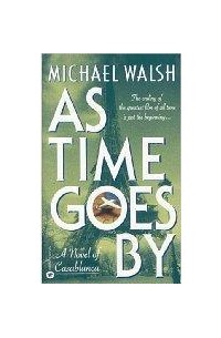 Michael Walsh - As Time Goes By