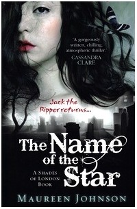 Maureen Johnson - The Name of the Star