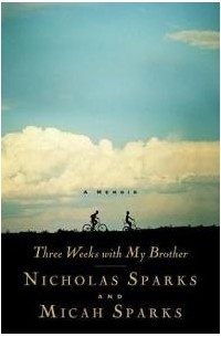 Three Weeks With My Brother