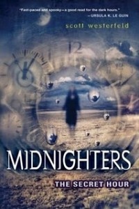 Scott Westerfeld - Midnighters 1: The Secret Hour