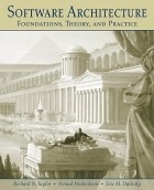  - Software Architecture: Foundations, Theory, and Practice