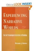Richard Gerrig - Experiencing Narrative Worlds