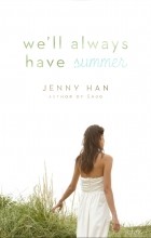 Jenny Han - We&#039;ll Always Have Summer