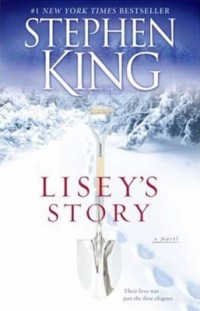 Stephen King - Lisey's Story