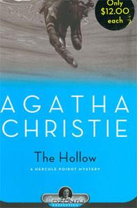 Agatha Christie - The Hollow: A Hercule Poirot Mystery