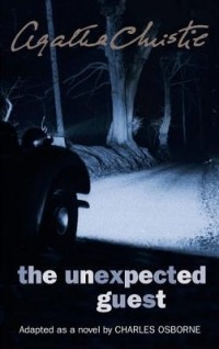  - The Unexpected Guest