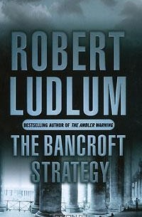 The Bancroft Strategy