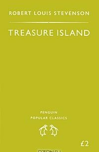 Robert Louis Stevenson - Treasure Island