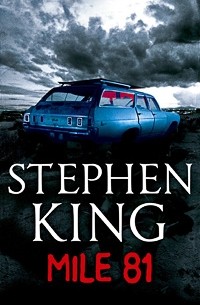 Stephen King - Mile 81