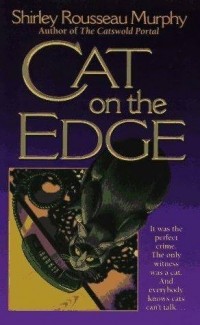 Shirley Rousseau Murphy - Cat on the Edge