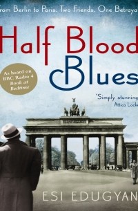 Эси Эдугян - Half Blood Blues