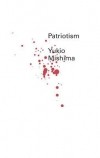 Yukio Mishima - Patriotism