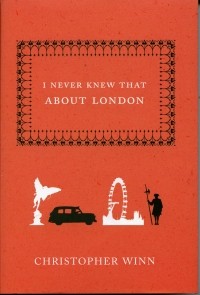 Christopher Winn - I never knew that about London
