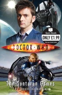 Jacqueline Rayner - Doctor Who: The Sontaran Games