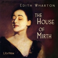Edith Wharton - The House of Mirth