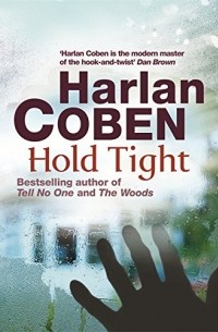 Harlan Coben - Hold Tight
