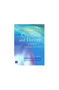 David Lodge - Modern Criticism and Theory: A Reader