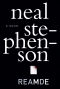 Neal Stephenson - Reamde