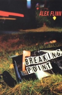 Alex Flinn - Breaking Point