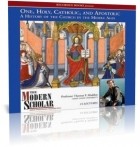 Thomas F. Madden - One, Holy, Catholic And Apostolic: A History Of The Church In The Middle Ages