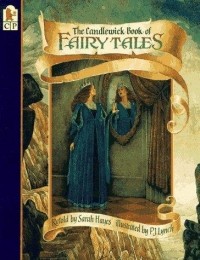  - The Candlewick Book of Fairy Tales