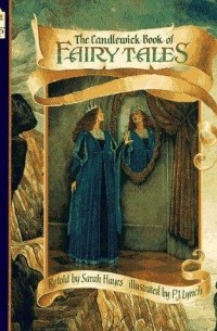  - The Candlewick Book of Fairy Tales