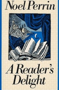 Ноэль Перрин - A Reader's Delight