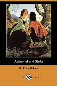Philip Sidney - Astrophel And Stella