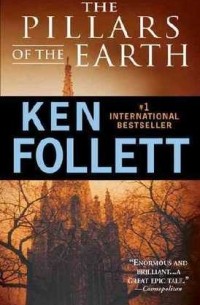 Ken Follet - The Pillars of the Earth
