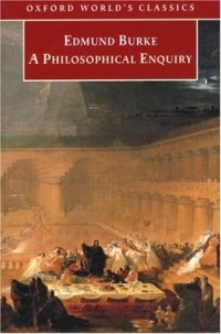 Edmund Burke - A Philosophical Enquiry