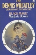Marjorie Bowen - Black Magic