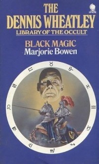 Marjorie Bowen - Black Magic