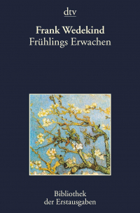Frühlings Erwachen: Eine Kindertragödie