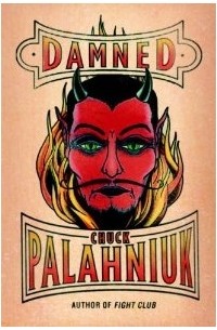 Chuck Palahniuk - Damned