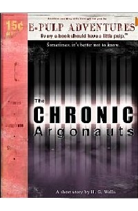 The Chronic Argonauts