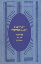 F.S. Fitzgerald - Selected Short Stories