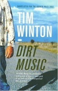 Tim Winton - Dirt Music