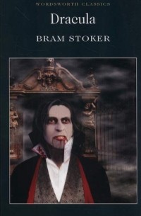 Bram Stoker - Dracula