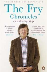 Stephen Fry - The Fry Chronicles