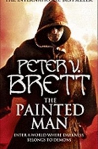 Peter V. Brett - The Painted Man