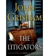 John Grisham - The Litigators