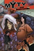 Bill Willingham - Mýty 4: Pochod dřevěných vojáčků