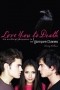 Крисси Кэлхун - Love You to Death: The Unofficial Companion to The Vampire Diaries