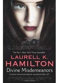 Laurell K. Hamilton - Divine Misdemeanors