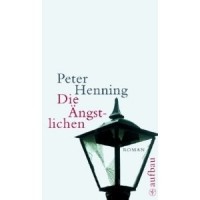 Peter Hennig - Die Ängstlichen