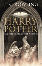J. K. Rowling - Harry Potter and the Order of the Phoenix