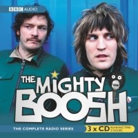 - The Mighty Boosh (Radio Collection)