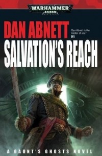 Dan Abnett - Salvation's Reach