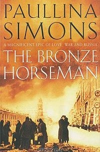 Paullina Simons - The Bronze Horseman