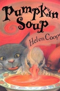 Helen Cooper - Pumpkin Soup